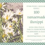 EV100 kingitus: vanaemade 100 ilunippi